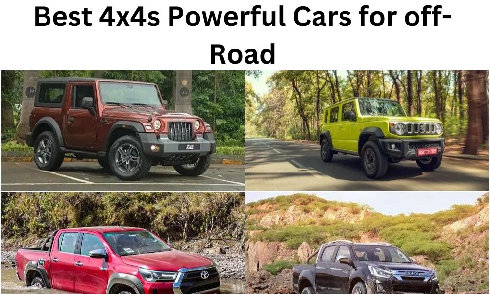 Best 4x4s Powerful Cars for off-Road